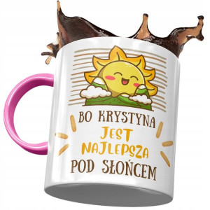 Kubek Różowy Dla Krystyny Przyjaciółki na Prezent