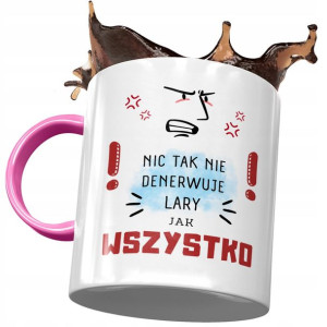 Kubek Różowy Dla Lary Żony Koleżanki na Prezent