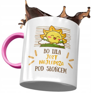 Kubek Różowy Dla Lili Koleżanki Żony na Prezent