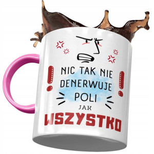 Kubek Różowy Dla Poli Koleżanki Przyjaciółki Żony