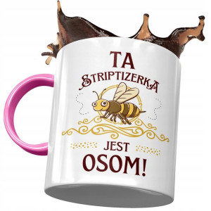 Kubek Różowy Dla Striptizerki Jest Osom Prezent