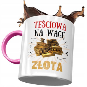 Kubek Różowy dla Teściowej Teściuni na Prezent
