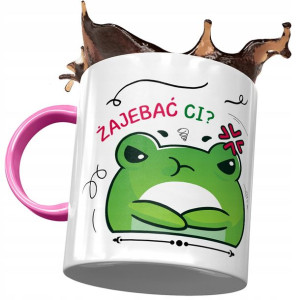 Kubek Różowy Śmieszny Żajebać Ci? Prezent