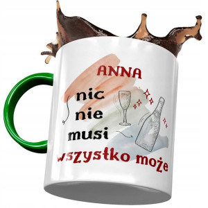Kubek Zielony Dla Anny Przyjaciółki Prezent