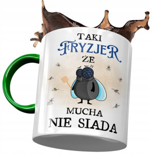 Kubek Zielony Dla Fryzjera że Mucha nie Siada