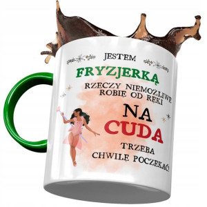 Kubek Zielony Dla Fryzjerki Jestem Fryzjerką