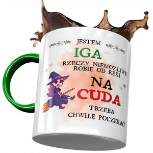 Kubek Zielony Dla Igi Żony Przyjaciółki Na Prezent