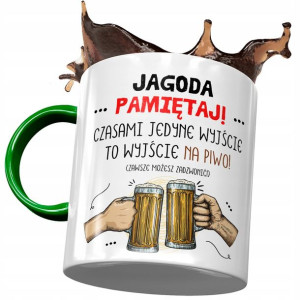 Kubek Zielony Dla Jagody Żony Przyjaciółki Prezent
