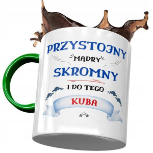 Kubek Zielony Dla Jakuba Kuby Kolegi Męża Prezent