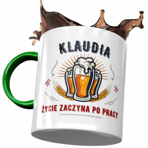 Kubek Zielony Dla Klaudii Koleżanki Żony Prezent