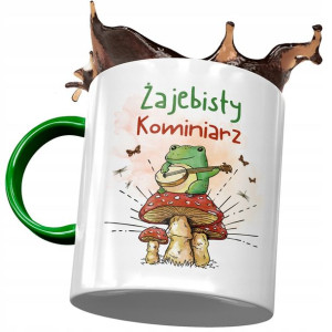 Kubek Zielony Dla Kominiarza Żajebisty Kominiarz