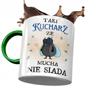 Kubek Zielony Dla Kucharza że Mucha nie Siada