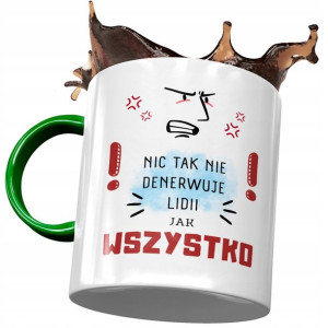 Kubek Zielony Dla Lidii Żony Koleżanki na Prezent