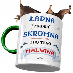 Kubek Zielony Dla Malwiny Koleżanki Żony Prezent