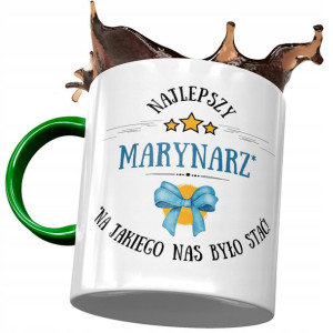 Kubek Zielony Dla Marynarza Najlepszy Marynarz