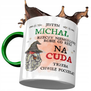 Kubek Zielony Dla Michała Kolegi Męża na Prezent