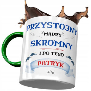 Kubek Zielony dla Patryka Męża Kolegi Prezent