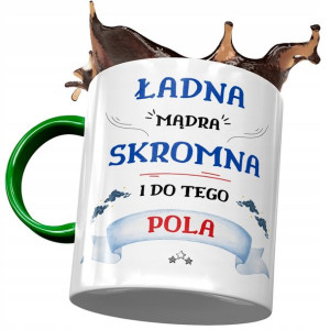 Kubek Zielony Dla Poli Koleżanki Przyjaciółki Żony