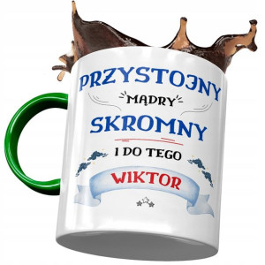 Kubek Zielony Dla Wiktora Kolegi Męża na Prezent