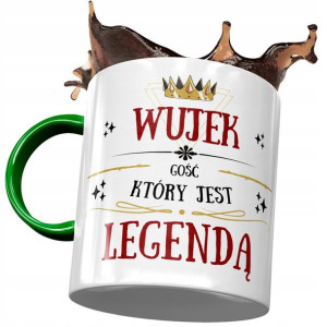 Kubek Zielony dla Wujka Wuja Wujaszka Prezent
