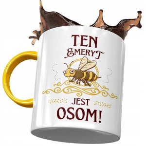 Kubek Żółty Dla Emeryta Ten Emeryt Jest Osom