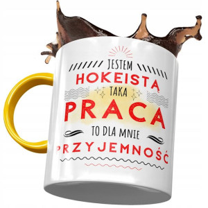 Kubek Żółty Dla Hokeisty Praca to Przyjemność