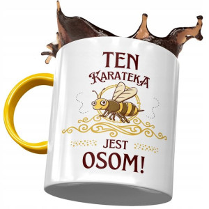 Kubek Żółty Dla Karateki Ten Karateka Jest Osom!