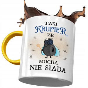 Kubek Żółty Dla Krupiera Taki Że Mucha Nie Siada