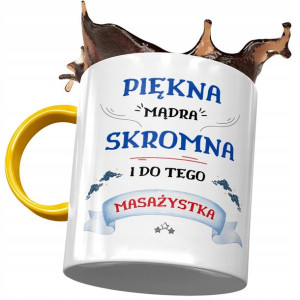 Kubek Żółty Dla Masażystki Piękna Mądra Skromna