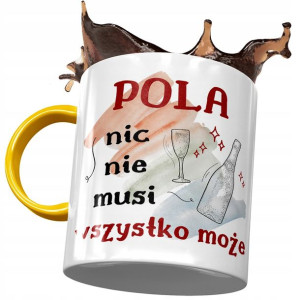 Kubek Żółty Dla Poli Koleżanki Przyjaciółki Żony