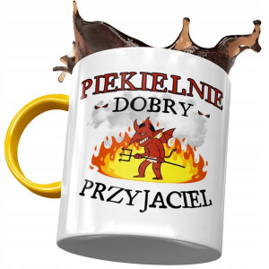 Kubek Żółty Dla Przyjaciela Piekielnie Dobry