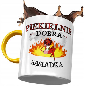 Kubek Żółty Dla Sąsiadki Piekielnie Dobra Sąsiadka