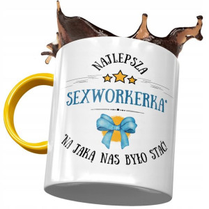 Kubek Żółty Dla Sexworkerki Najlepsza Sexworkerka