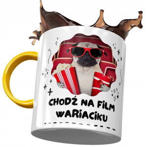 Kubek Żółty Śmieszny Chodź Na Film Wariaciku