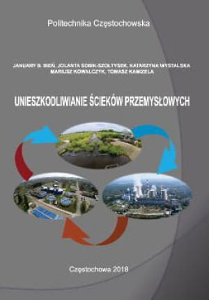 Unieszkodliwianie ścieków przemysłowych.