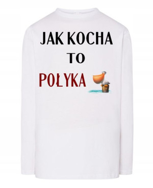 Longsleeve męski nadruk Jak Kocha Rozm.XXL