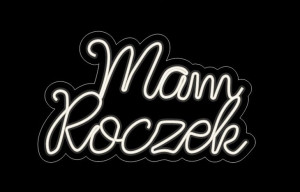 DUŻY neon napis neonowy MAM ROCZEK 98 CM