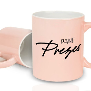 Kubek LIGHT PINK Na Prezent DLA PANI PREZES Wzory