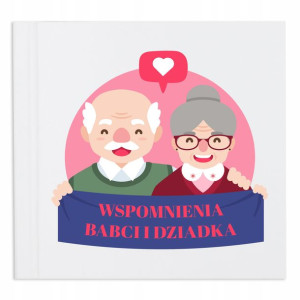 Album Na Zdjęcia NA DZIEŃ BABCI I DZIADKA Wzory