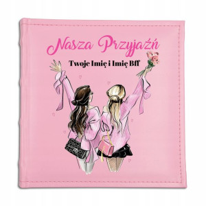 ALBUM Na Zdjęcia Prezent NASZA PRZYJAŹŃ Imię Wzory