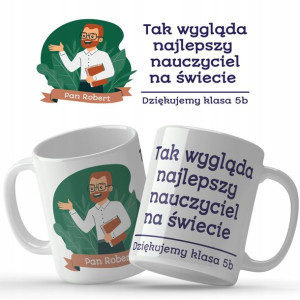 Kubek Prezent DLA NAUCZYCIELA IMIĘ Wzory + Gratis