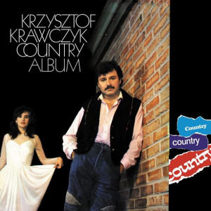 Krawczyk Country album Pokochaj moje marzenia LP