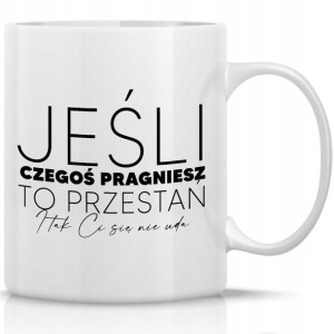 KUBEK do PRACY Śmieszny Prezent SMAK PORAŻKI Wzory