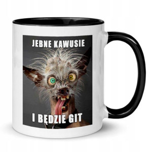 Kubek Wnętrze Czarn Je*nę Kawusię I Bedzie Git Mix