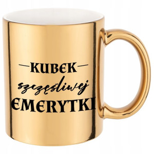 Kubek Złoty Prezent Dla Emerytki Emeryta Wzory