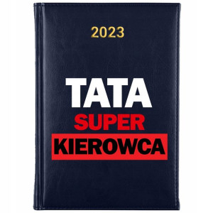 KALENDARZ Dzienny A5 2023 Prezent dla TATY WZORY