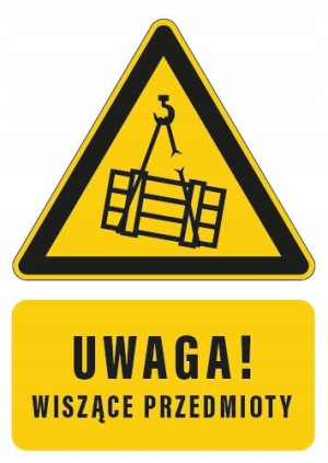 Tabliczka UWAGA WISZĄCE PRZEDMIOTY 10x15