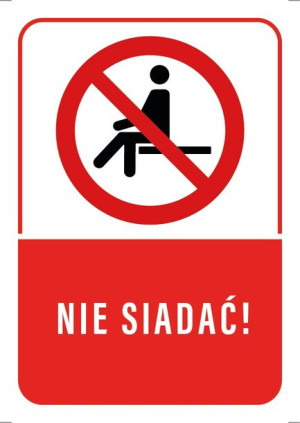 Tabliczka ZAKAZ NIE SIADAĆ 10X15