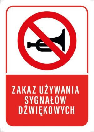 Tabliczka Zakaz Używania Sygnałów Dźwiękowych 10x15
