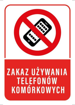 Tabliczka ZAKAZ UŻYWANIA TELEFONU 10x15